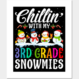 Chillin With My 3Rd Grade Snowmies Teacher Xmas Gi Posters and Art